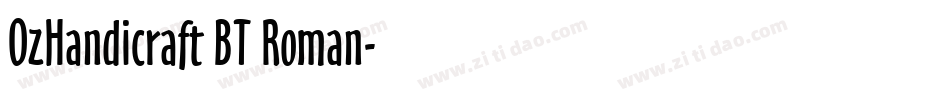 OzHandicraft BT Roman字体转换